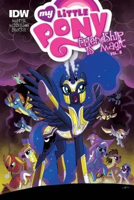 My Little Pony: Przyjaźń to magia: Vol. 8 - My Little Pony: Friendship Is Magic: Vol. 8