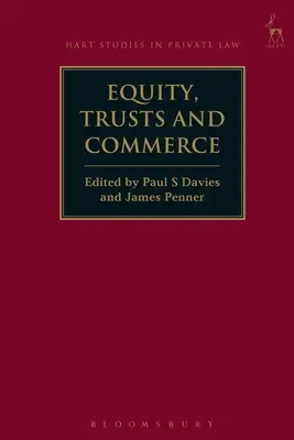 Sprawiedliwość, zaufanie i handel - Equity, Trusts and Commerce
