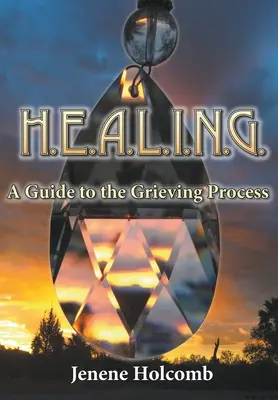 H.E.A.L.I.N.G.: Przewodnik po procesie żałoby - H.E.A.L.I.N.G.: A Guide to the Grieving Process