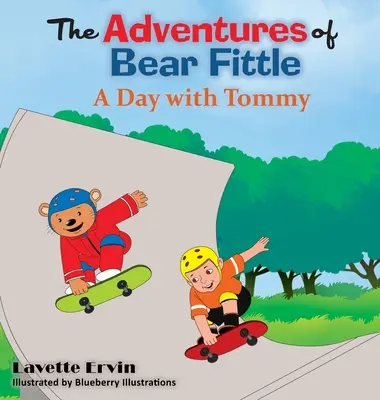 Przygody Beara Fittle'a - Dzień z Tommym - The Adventures of Bear Fittle - A Day with Tommy