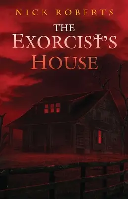 Dom Egzorcysty - The Exorcist's House