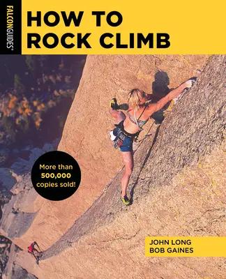 Jak wspinać się w skałach - How to Rock Climb