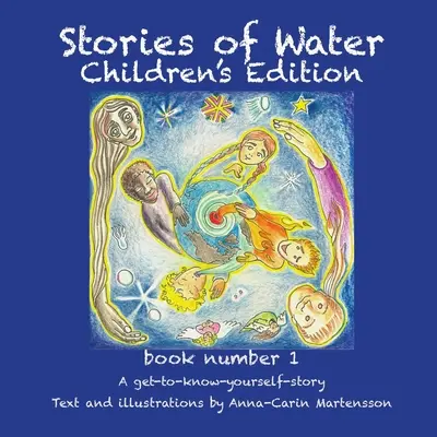 Opowieści o wodzie - wydanie dla dzieci 1 - Stories of Water Children's Edition 1