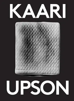 Kaari Upson: 2000 słów - Kaari Upson: 2000 Words