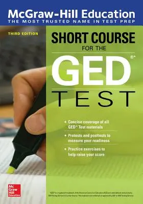 McGraw-Hill Education Short Course for the GED Test, wydanie trzecie - McGraw-Hill Education Short Course for the GED Test, Third Edition