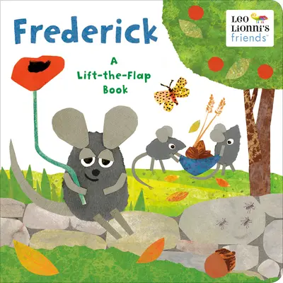 Frederick (Przyjaciele Leo Lionniego): Książka z podnoszoną klapką - Frederick (Leo Lionni's Friends): A Lift-The-Flap Book