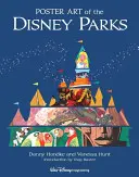 Sztuka plakatu parków Disneya - Poster Art of the Disney Parks