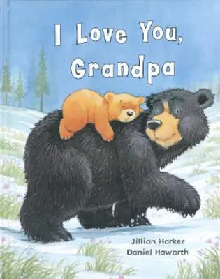 Kocham cię, dziadku - I Love You, Grandpa