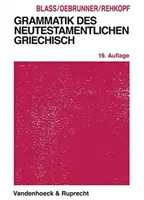 Grammatik Des Neutestamentlichen Griechisch: Studienausgabe