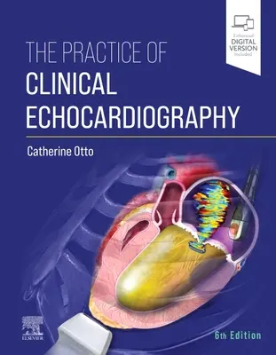 Praktyka echokardiografii klinicznej - The Practice of Clinical Echocardiography