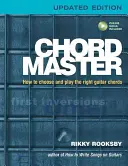 Chord Master: Jak wybrać i zagrać odpowiednie akordy gitarowe - Chord Master: How to Choose and Play the Right Guitar Chords