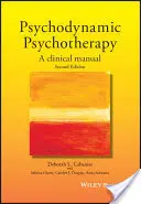 Psychoterapia psychodynamiczna: Podręcznik kliniczny - Psychodynamic Psychotherapy: A Clinical Manual