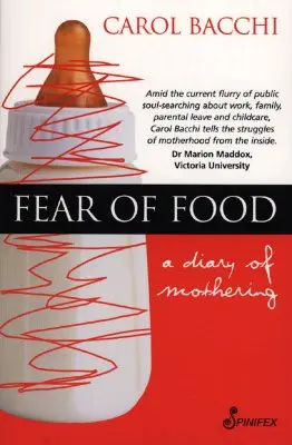 Strach przed jedzeniem: Pamiętnik macierzyństwa - Fear of Food: A Diary of Mothering