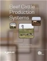 Systemy produkcji bydła mięsnego - Beef Cattle Production Systems