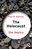 Holokaust: Podstawy - The Holocaust: The Basics