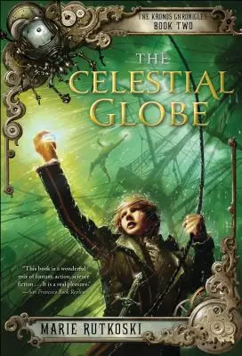 Niebiański glob: Kroniki Kronosa: Księga II - The Celestial Globe: The Kronos Chronicles: Book II