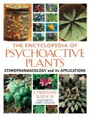 Encyklopedia roślin psychoaktywnych: Etnofarmakologia i jej zastosowania - The Encyclopedia of Psychoactive Plants: Ethnopharmacology and Its Applications