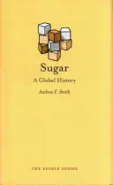 Cukier: Globalna historia - Sugar: A Global History