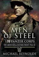 Ludzie ze stali: Ardeny i front wschodni 1944-45 - Men of Steel: the Ardennes & Eastern Front 1944-45