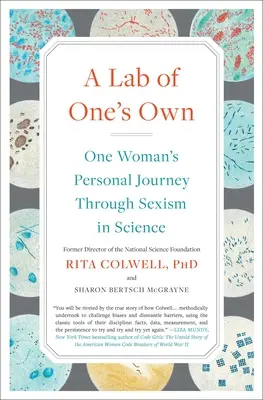 Własne laboratorium: osobista podróż jednej kobiety przez seksizm w nauce - A Lab of One's Own: One Woman's Personal Journey Through Sexism in Science