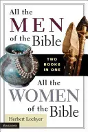 Wszyscy mężczyźni Biblii/Wszystkie kobiety Biblii - All the Men of the Bible/All the Women of the Bible