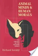 Umysły zwierząt i ludzka moralność - Animal Minds and Human Morals
