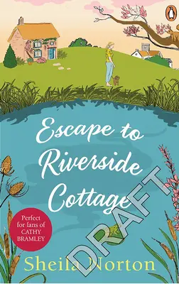 Ucieczka do Riverside Cottage - Escape to Riverside Cottage