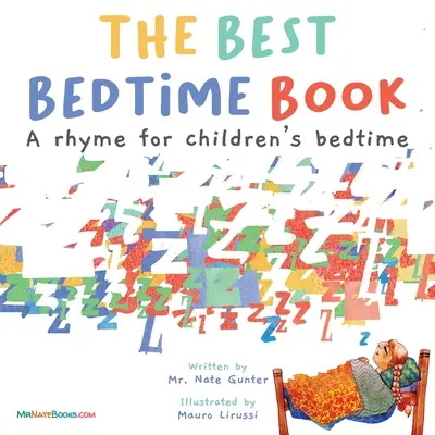 Najlepsza książka na dobranoc: Rymowanka na dobranoc dla dzieci - The Best Bedtime Book: A rhyme for children's bedtime