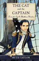 Kot i kapitan: Trim the Cat i Matthew Flinders - The Cat and the Captain: Trim the Cat and Matthew Flinders