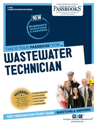 Wastewater Technician (C-3412): Passbooks Study Guidevolume 3412