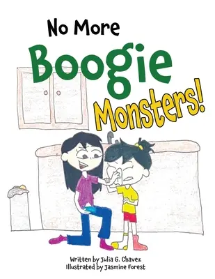 Nigdy więcej Boogie Monsters! - No More Boogie Monsters!