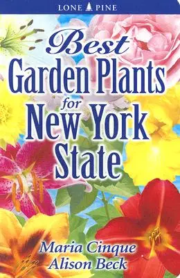 Najlepsze rośliny ogrodowe dla stanu Nowy Jork - Best Garden Plants for New York State