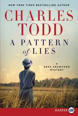 A Pattern of Lies: Tajemnica Bess Crawford - A Pattern of Lies: A Bess Crawford Mystery