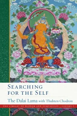 Poszukiwanie jaźni: tom 7 - Searching for the Self: Volume 7