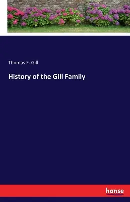 Historia rodziny Gillów - History of the Gill Family