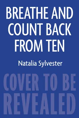 Oddychaj i odliczaj od dziesięciu - Breathe and Count Back from Ten