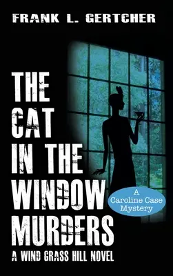 Morderstwa kota w oknie - The Cat in the Window Murders