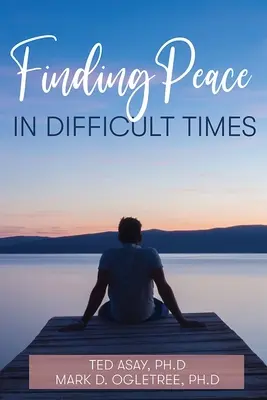 Odnaleźć spokój w trudnych czasach - Finding Peace in Difficult Times