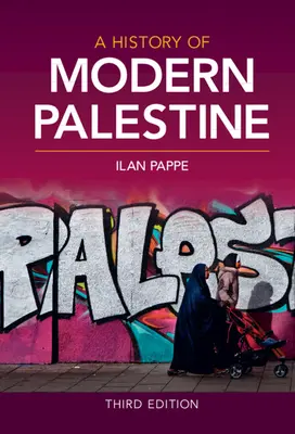 Historia współczesnej Palestyny - A History of Modern Palestine