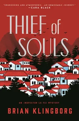 Złodziej dusz: Tajemnica inspektora Lu Fei - Thief of Souls: An Inspector Lu Fei Mystery