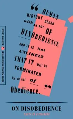 O nieposłuszeństwie: Dlaczego wolność oznacza powiedzenie władzy „nie - On Disobedience: Why Freedom Means Saying No to Power