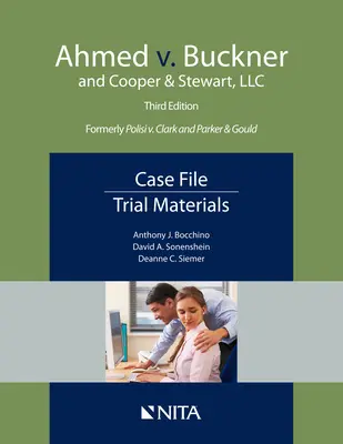 Ahmed przeciwko Buckner i Cooper & Stewart, LLC: Akta sprawy, materiały procesowe - Ahmed v. Buckner and Cooper & Stewart, LLC: Case File, Trial Materials