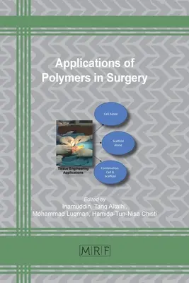 Zastosowania polimerów w chirurgii - Applications of Polymers in Surgery