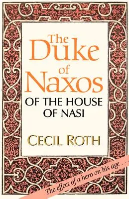 Książę Naxos z rodu Nasi - The Duke of Naxos of the House of Nasi