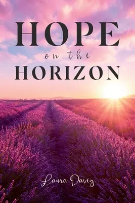 Nadzieja na horyzoncie - Hope on the Horizon