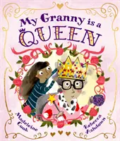 Moja babcia jest królową - My Granny is a Queen