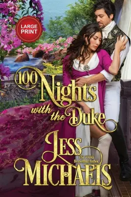 100 nocy z księciem: Wydanie w dużym formacie - 100 Nights with the Duke: Large Print Edition