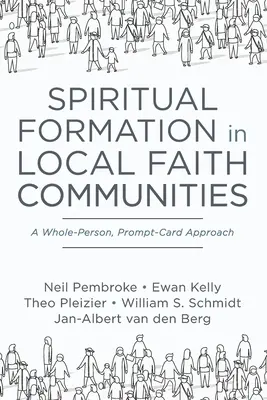 Formacja duchowa w lokalnych wspólnotach wiary - Spiritual Formation in Local Faith Communities