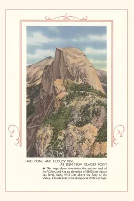 The Vintage Journal Pół kopuły i odpoczynek w chmurach, Yosemite - The Vintage Journal Half Dome and Clouds' Rest, Yosemite