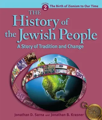 Historia narodu żydowskiego, tom 2: Narodziny syjonizmu do naszych czasów - History of the Jewish People Vol. 2: The Birth of Zionism to Our Time